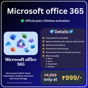 "Microsoft Office 365 lifetime activation offer featuring Word, Excel, PowerPoint, Outlook, and 1TB OneDrive cloud storage for ₹999."